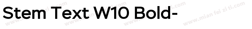 Stem Text W10 Bold字体转换